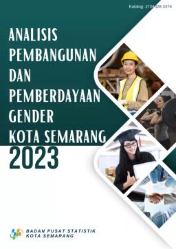 Analisis Pembangunan Dan Pemberdayaan Gender Kota Semarang 2023