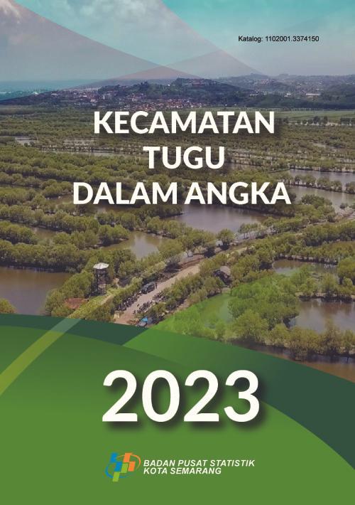 Tugu Subdistrict in Figures 2023