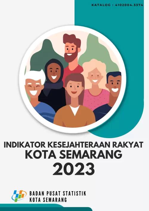 Indikator Kesejahteraan Rakyat Kota Semarang 2023