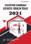 Statistik Daerah Kecamatan Semarang Tengah 2021