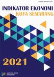 Economic Indicator of Semarang Municipality 2021