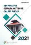 Semarang Timur Subdistrict in Figures 2021