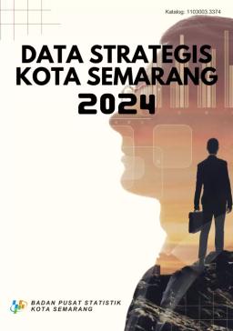 Strategic Data Of Semarang Municipality 2024