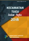 Tugu Subdistrict in Figures 2018