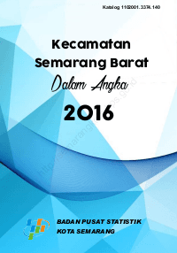 Semarang Barat Subdistricts in Figures 2016