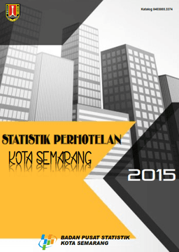 Statistik Perhotelan Kota Semarang 2015