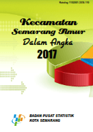 Kecamatan Semarang Timur Dalam Angka 2017