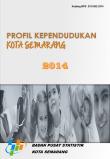 Profil Kependudukan Kota Semarang 2014