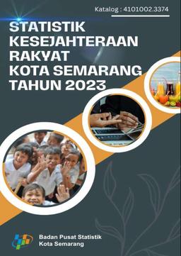 People Welfare Statistics Of Semarang Municipality 2023