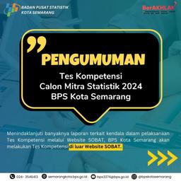 PENGUMUMAN PENYESUAIAN TES KOMPETENSI MITRA STATISTIK 2024 BPS KOTA SEMARANG