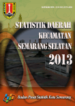 Statistik Daerah Kecamatan Semarang Selatan 2013