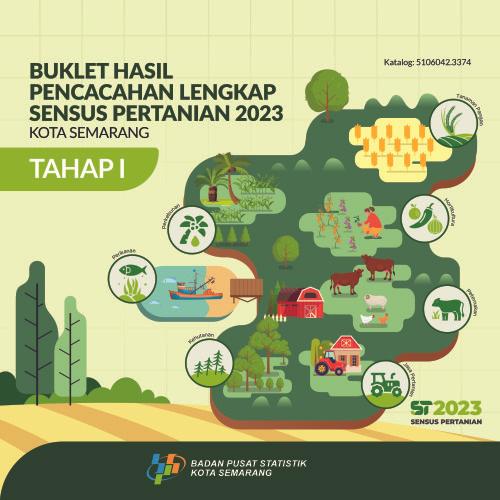 Booklet, Complete Enumeration Results of the 2023 Census of Agriculture - Edition 1 Semarang Municipality