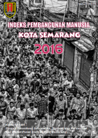 Indeks Pembangunan Manusia Kota Semarang 2016