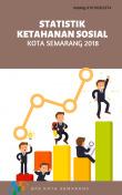 Statistik Ketahanan Sosial Kota Semarang 2018