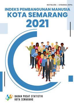 Human Development Index Of Semarang Municipality 2021