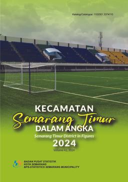 Kecamatan Semarang Timur Dalam Angka 2024