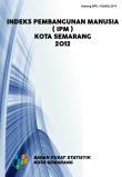 Indeks Pembangunan Manusia (Ipm) Kota Semarang 2012