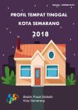 Profil Tempat Tinggal Kota Semarang 2018