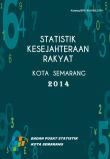 Statistik Kesejahteraan Rakyat Kota Semarang 2014